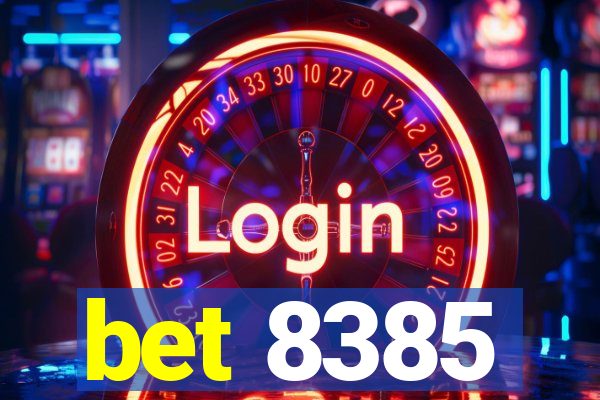 bet 8385